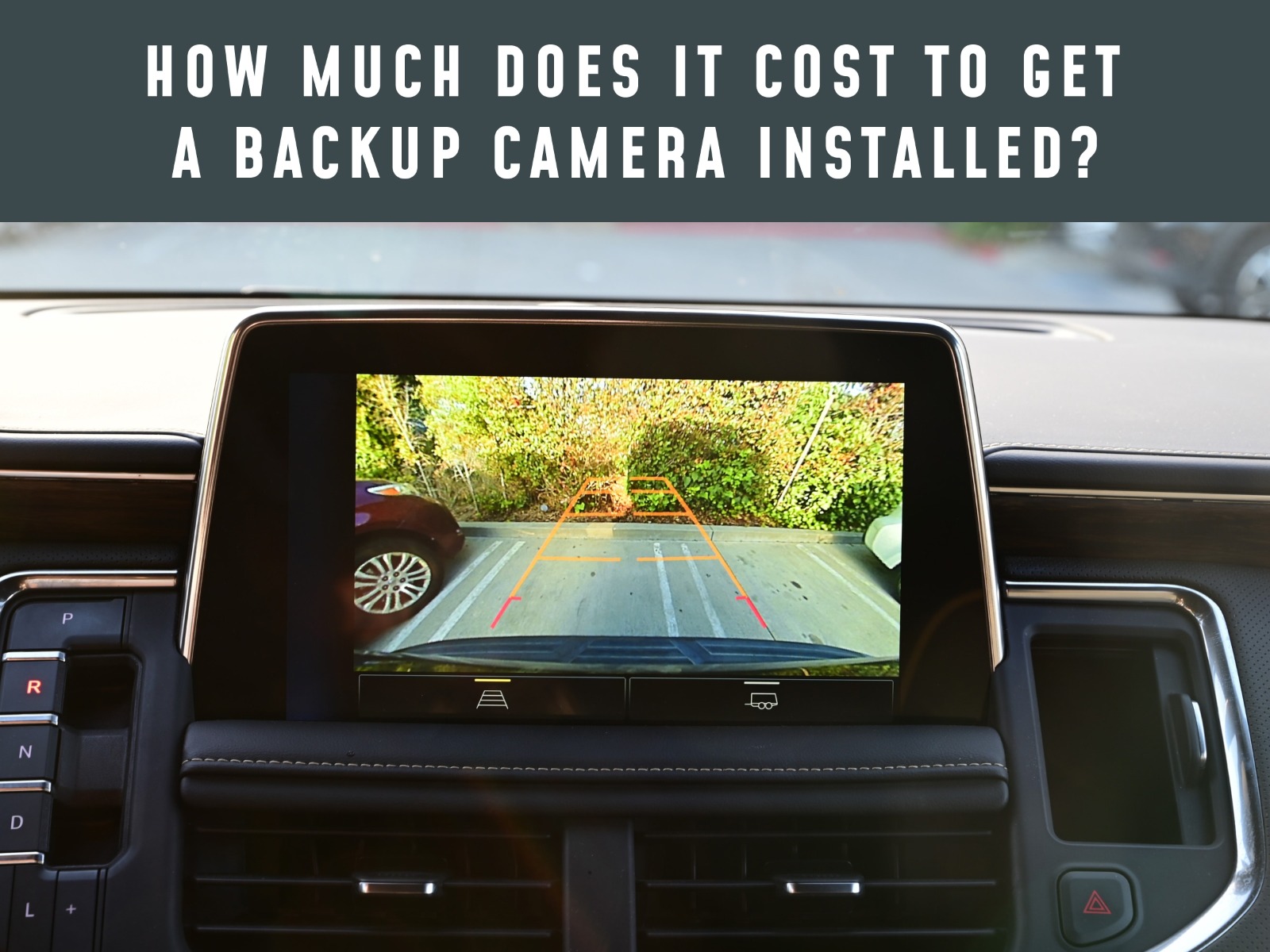 How Much Does It Cost to Get a Backup Camera Installed? Camera Source
