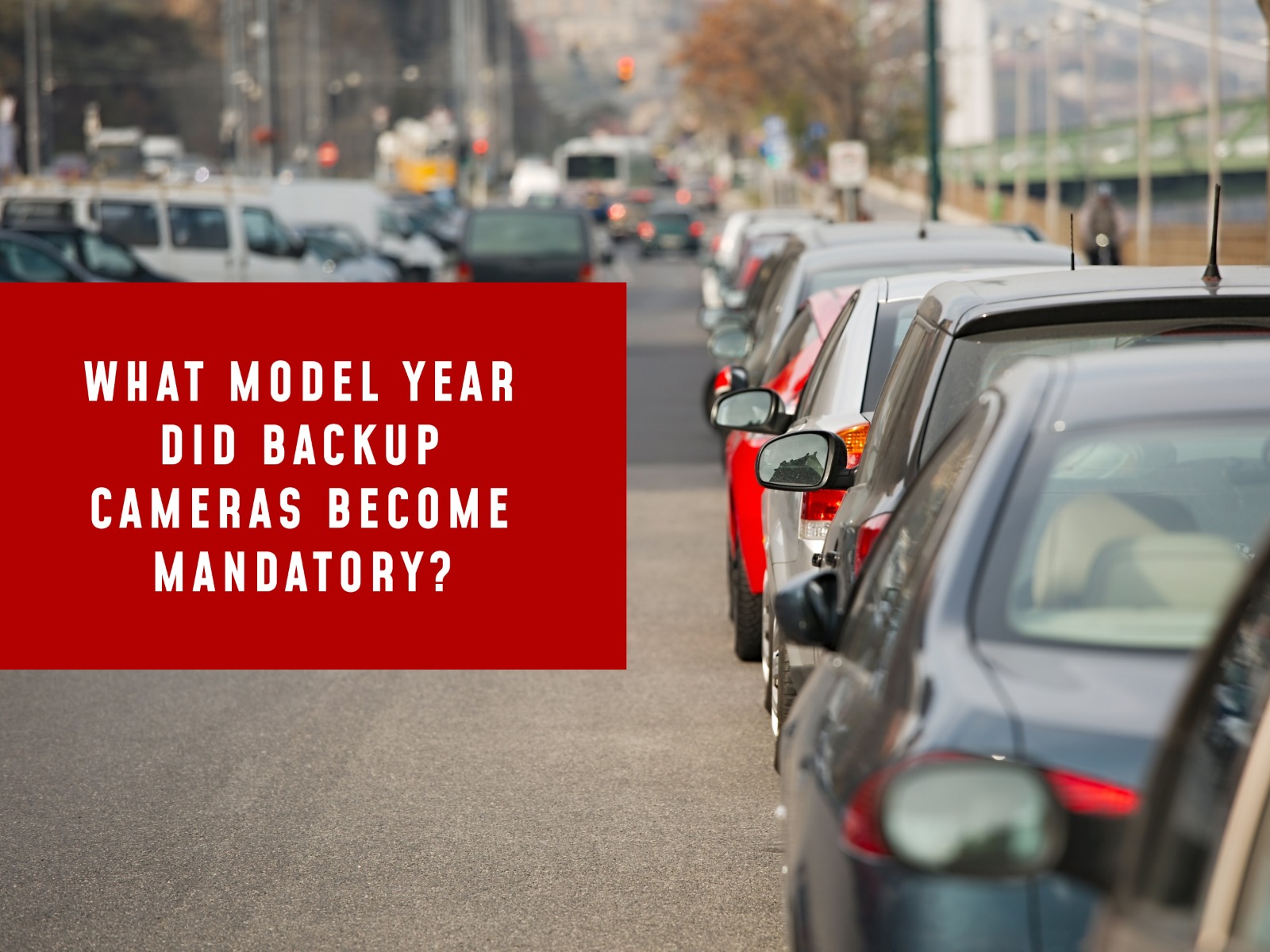 What Model Year Did Backup Cameras Mandatory? Camera Source